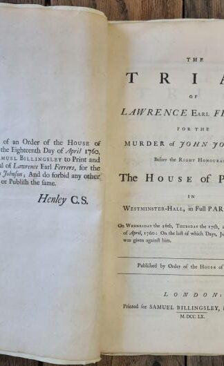 The Trial Of Lawrence Earl Ferrers 1760:House Of Peers