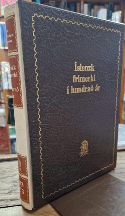 ÍSLENSK FRÍMERKI Í HUNDRAÐ ÁR : Jón Aðalstein Jónsson - Image 2