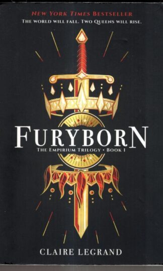 Furyborn: The Empirium Trilogy Book 1 : Claire Legrand