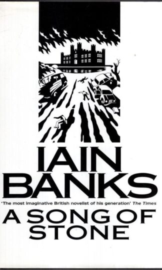 A Song Of Stone : Iain Banks