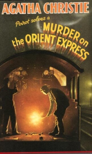 Murder on the Orient Express : Agatha Christie