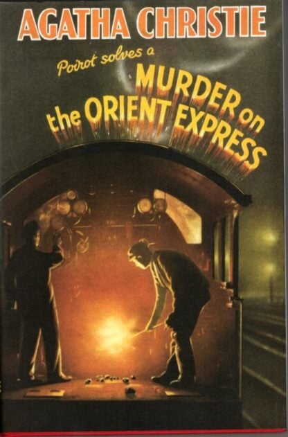 Murder on the Orient Express : Agatha Christie