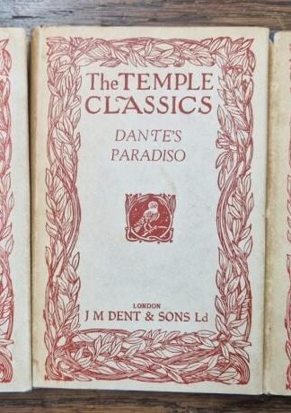 The Inferno, Purgatorio & Paradiso (Temple Classics 3 vols.) : Dante Alighieri