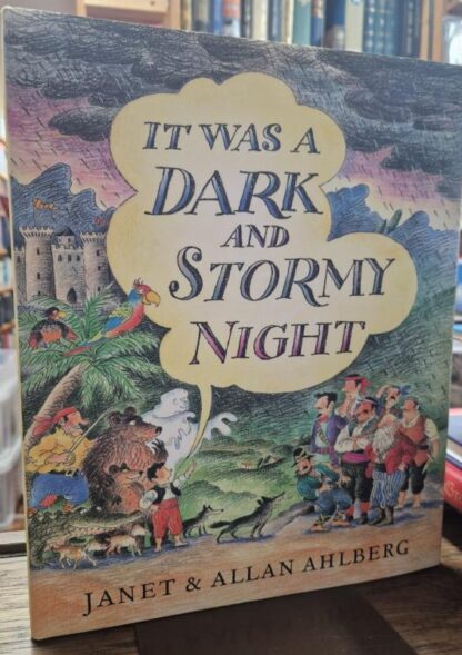 IT Was a Dark And Stormy Night : Janet & Allan Ahlberg