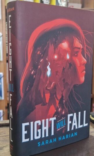 Eight Will Fall (Signed) : Sarah Harian