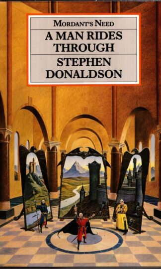 A Man Rides Through : Stephen Donaldson