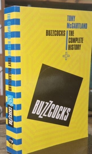 Buzzcocks - The Complete History : Tony McGartland