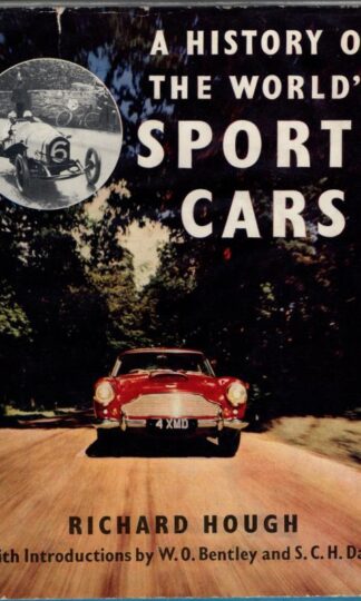 A History of the Worlds Sports Cars : Richard Hough