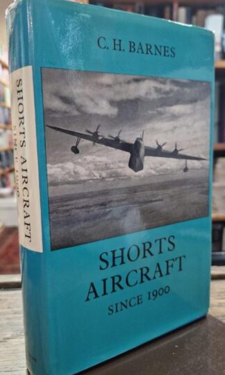 Shorts Aircraft Since 1900 : C. H. Barnes