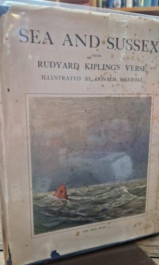 Sea and Sussex: From Rudyard Kipling's Vesre : Donald Maxwell (illustrator)