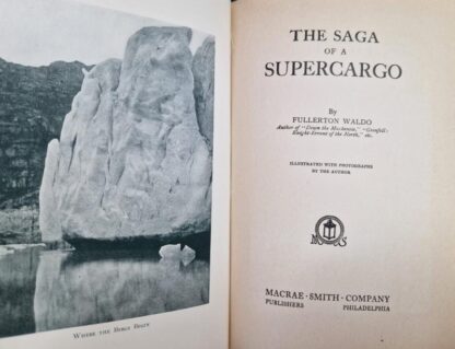 The Saga of a Supercargo : Fullerton Waldo - Image 2