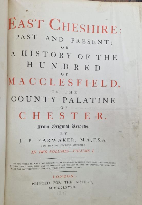 East Cheshire: Past and Present; Or A History of the Hundred of Macclesfield, in the County Palatine of Chester (2 vols.) : J.P. Earwaker - Image 2