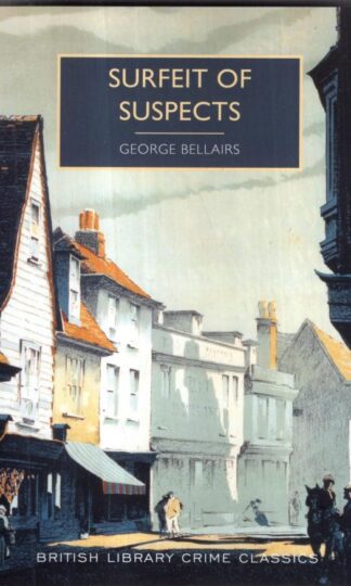 Surfeit of Suspects : George Bellairs