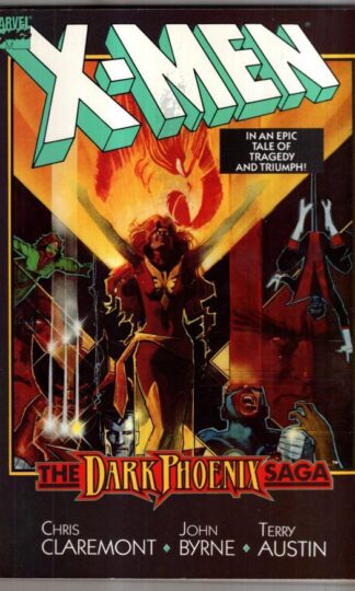 X-men: The Dark Phoenix Saga : Marvel Comics Group