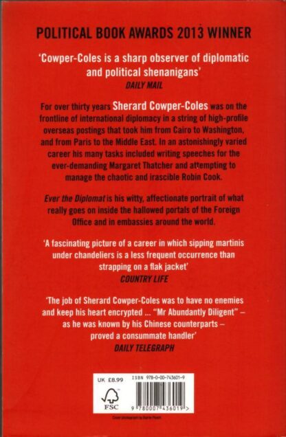 Ever the Diplomat: Confessions of a Foreign Office Mandarin : Sherard Cowper-Coles - Image 2