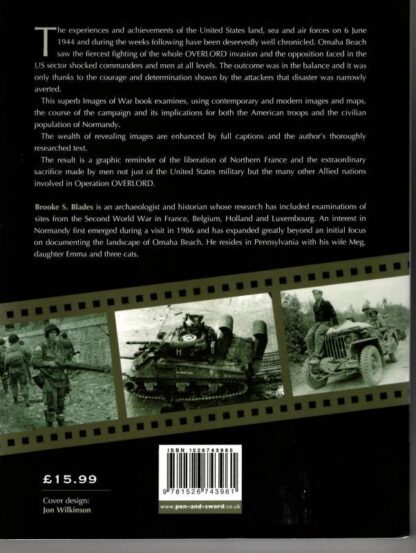 The Americans on D-Day and in Normandy: Rare Photographs from Wartime Archives (Images of War) : Brooke S. Blades (author) - Image 2