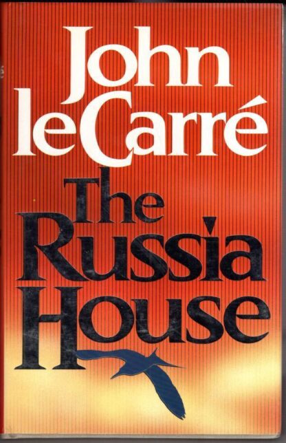The Russia House:John Le Carré