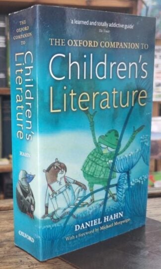 The Oxford Companion to Children's Literature : Daniel Hahn