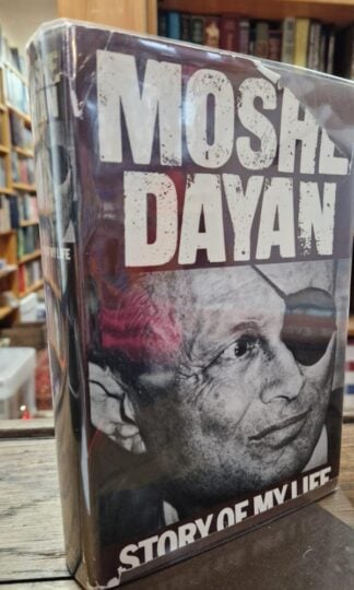 Story of My Life : Moshe Dayan
