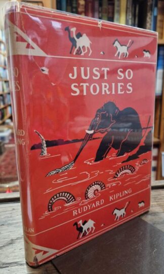 Just So Stories : Rudyard Kipling