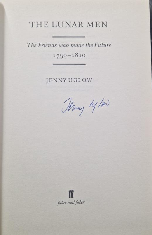 The Lunar Men: The Friends Who Made the Future (Signed) : Jenny Uglow - Image 2
