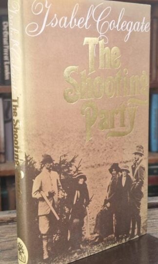 The Shooting Party : Isabel Colegate