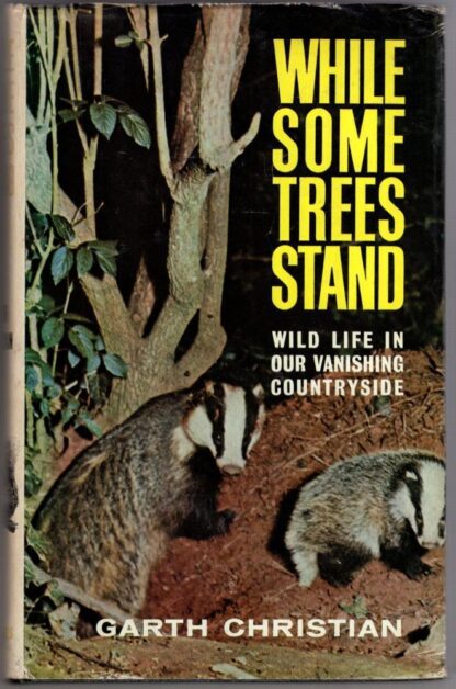 While Some Trees Stand:Garth Christian