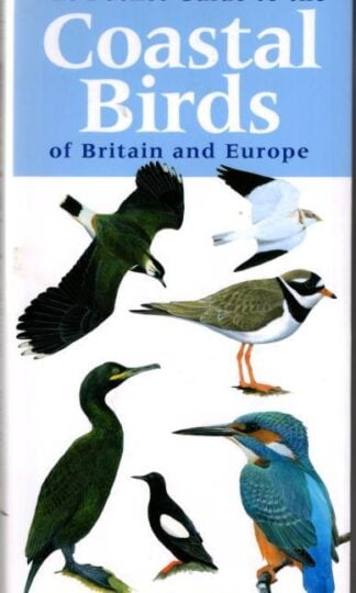 The Pocket Guide to the Coastal Birds of Britain and Europe : Peter Hayman and Rob Hume