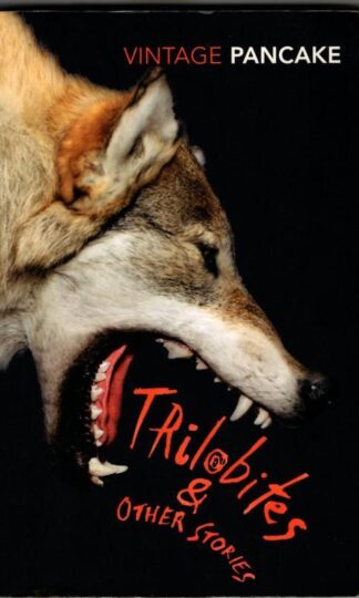 Trilobites and Other Stories : Breece Pancake