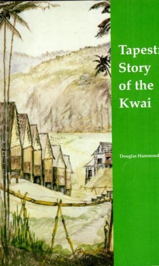 Tapestry Story of the Kwai (Signed) : Douglas Hammond Firth