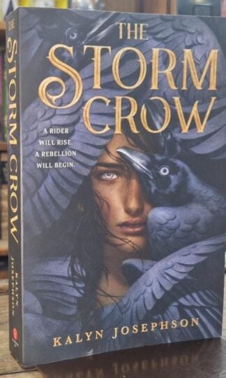The Storm Crow : Kalyn Josephson