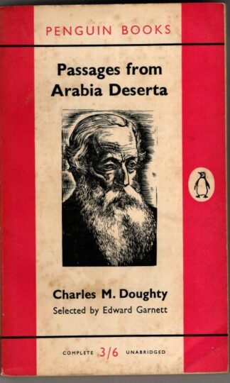 Passages from Arabia Deserta : Charles M. Doughty