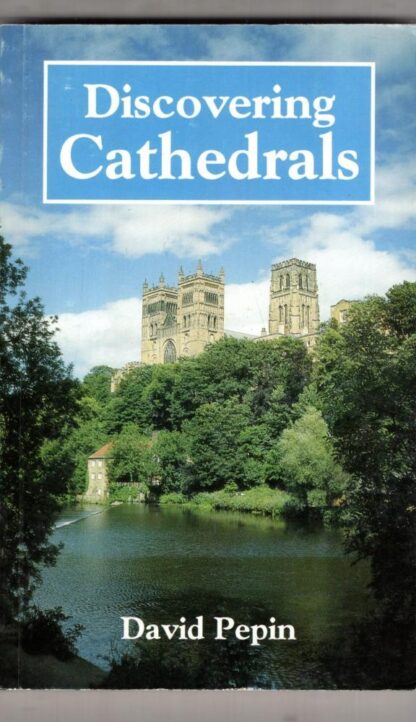 Discovering Cathedrals:David Pepin