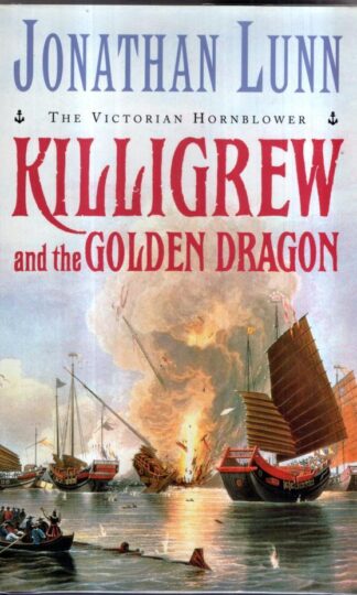 Killigrew and the Golden Dragon : Jonathan Lunn