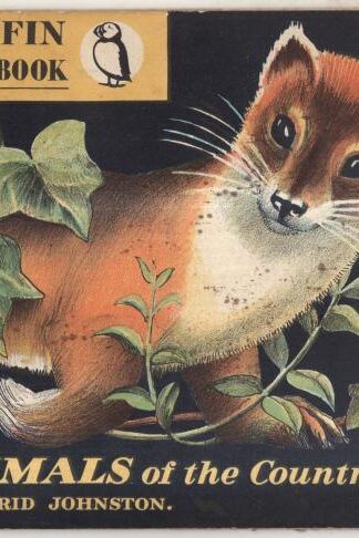 Animals of the Countryside (Puffin Picture Books) : Arnrid Johnston