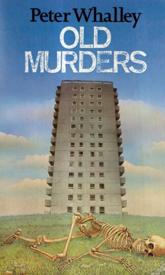 Old Murders : Peter Whalley