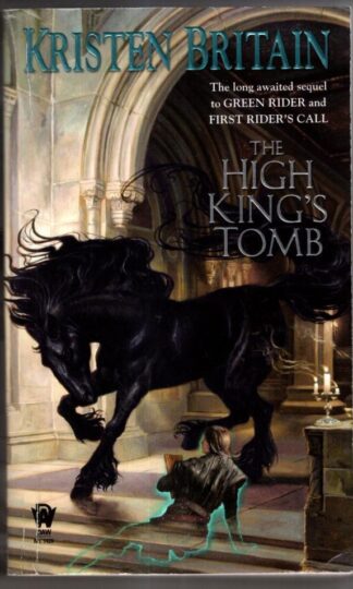 The High King's Tomb : Kristen Britain