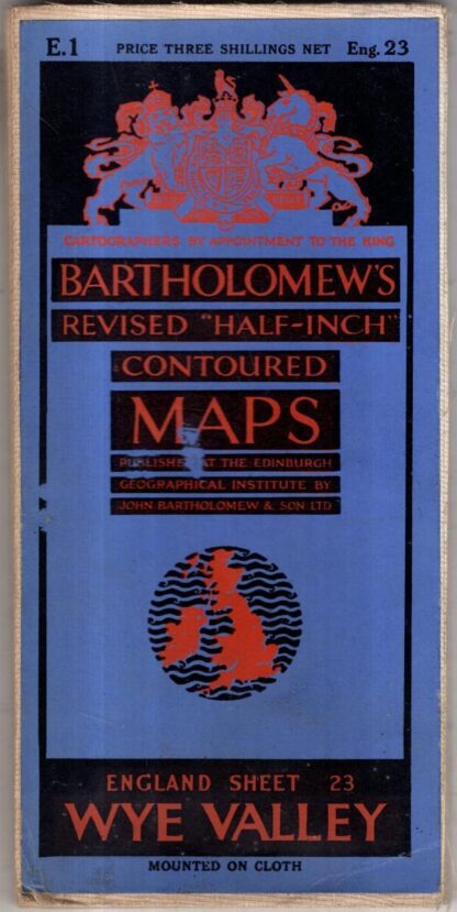 Revised Half-inch Sheet 23 Wye Valley : Bartholomew