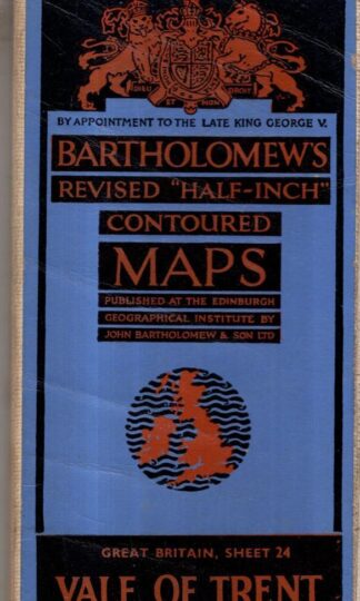 Revised Half-inch Sheet 24 Vale of Trent : Bartholomew