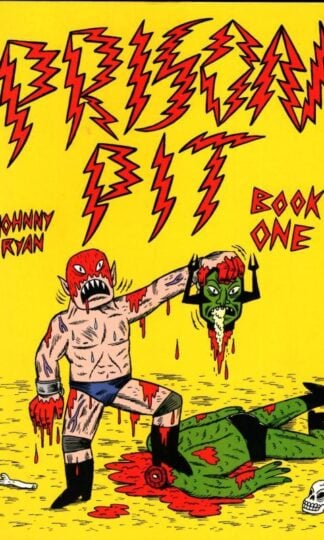 Prison Pit Book One : Johnny Ryan