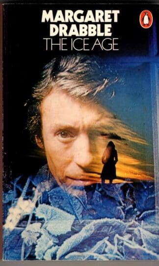 The Ice Age : Margaret Drabble