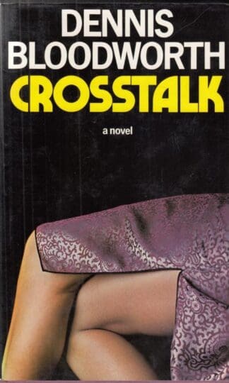 Crosstalk:Dennis Bloodworth
