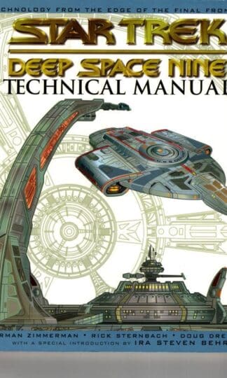 Star Trek Deep Space Nine: Technical Manual : Rick Sternbach