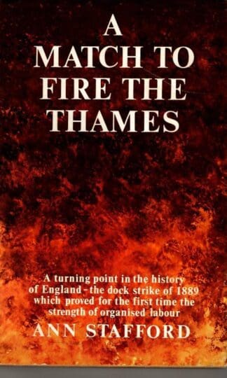 A Match to Fire the Thames : Ann. Stafford