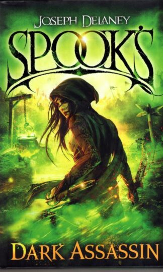 Spook's: Dark Assassin:Joseph Delaney