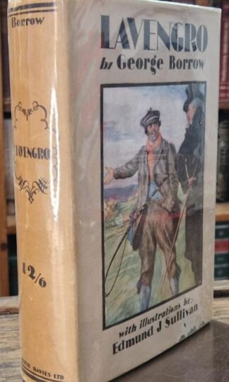 Lavengro: The Scholar, The Gypsy, The Priest : George Borrow