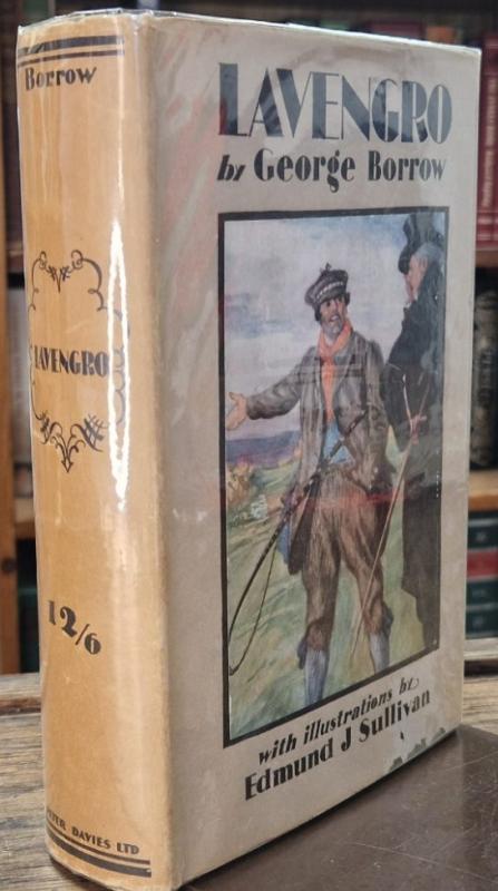 Lavengro: The Scholar, The Gypsy, The Priest : George Borrow