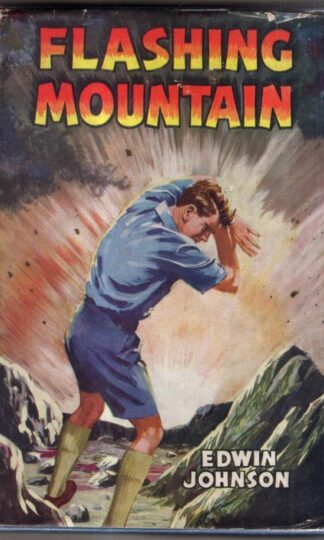 Flashing Mountain : Edwin Johnson