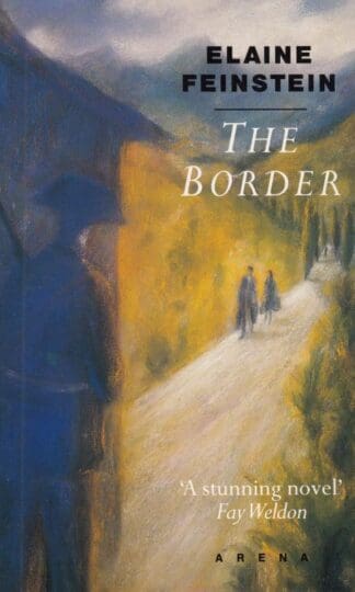 The Border:Elaine Feinstein