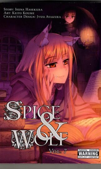 Spice and Wolf, Vol. 7 : Isuna Hasekura
